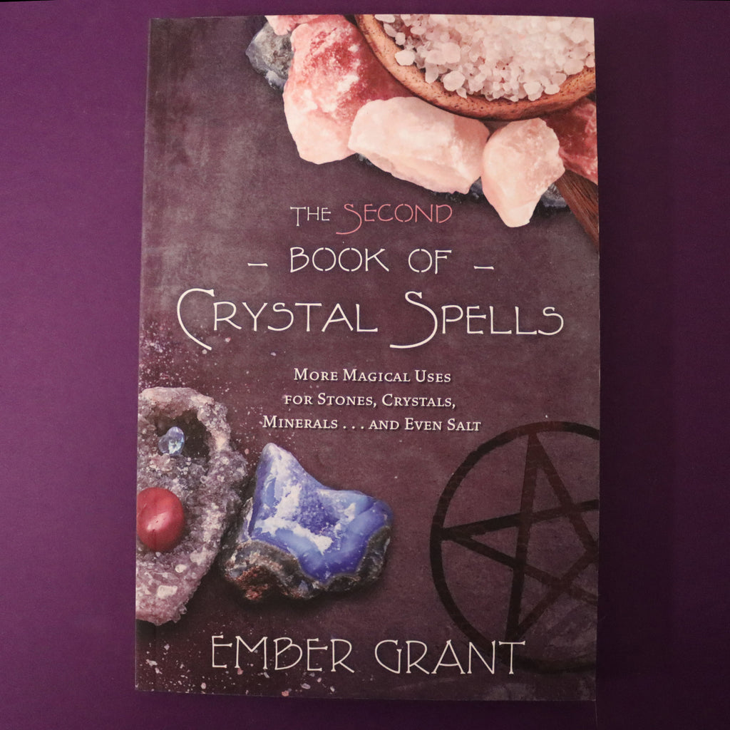 The Second Book of Crystal Spells